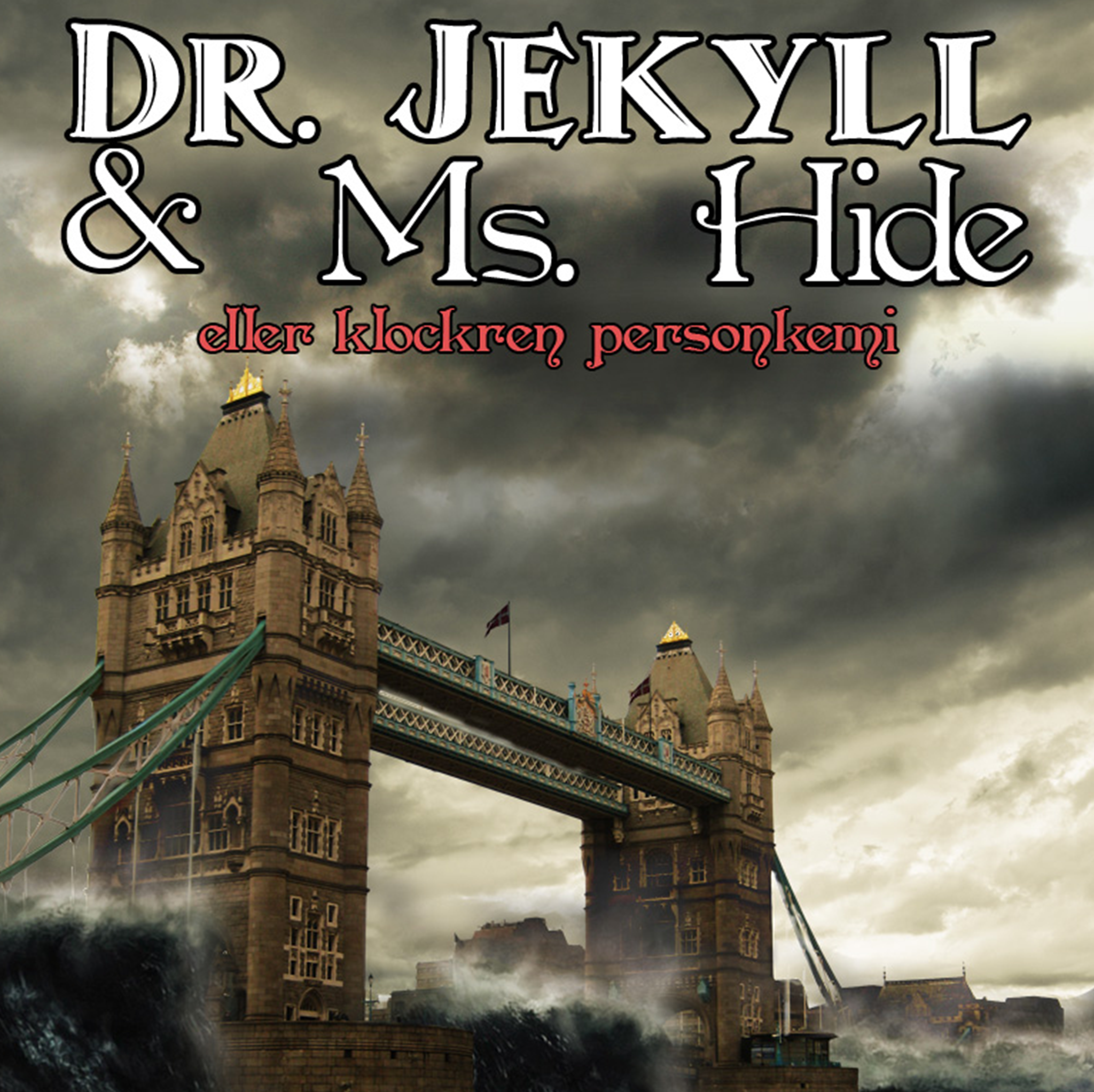 Dr. Jekyll & Ms. Hide